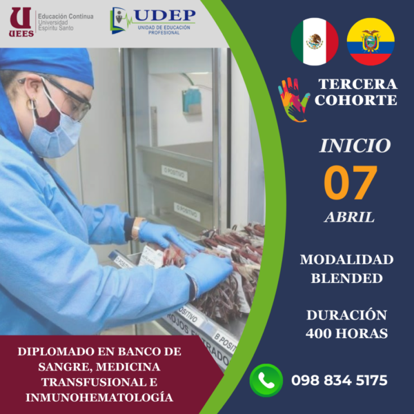 DIPLOMADO EN BANCO DE SANGRE, MEDICINA TRANSFUSIONAL E INMUNOHEMATOLOGÍA